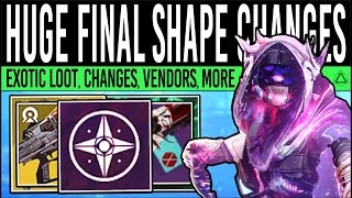 Destiny 2 HUGE FINAL SHAPE CHANGES New INFO Exotic Vendor Episode 1 Power Caps Quest Loot QoL [upl. by Durno585]