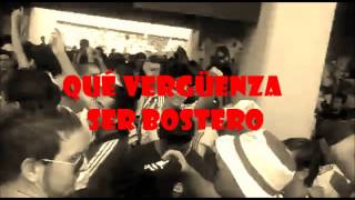 Qué vergüenza ser bostero  River Plate [upl. by Rizas682]