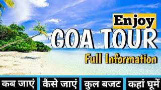 Goa Complete Travel Plan 2023  Goa Trip Plan amp Budget  Goa Tourist Place  How To Plan Goa Trip [upl. by Ahseniuq]