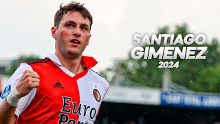 Santiago Giménez  Full Season Show  2024ᴴᴰ [upl. by Selmner103]