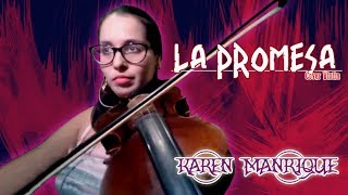 Melendi  La Promesa  Violín Cover by Karen Manrique [upl. by Kironde961]