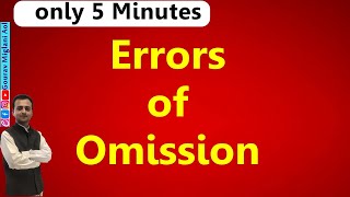 Errors of Omission in Accounting  Auditing  Errors of Omission Class 11 Trial Balance  Accounts [upl. by Nibaj775]