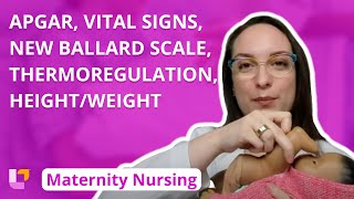 APGAR Vital Signs New Ballard Scale Thermoregulation HeightWeight  Maternity  LevelUpRN [upl. by Kajdan]