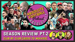 Premier League Season Review 202223  Part 2 [upl. by Adlen246]