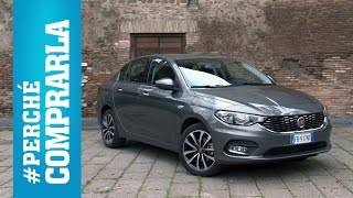 Fiat Tipo 4 porte  Perché comprarla e perché no [upl. by Soluk]