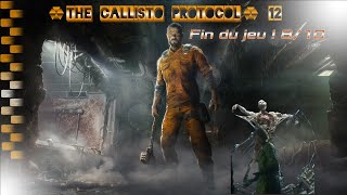 The Callisto Protocol Partie 12 La fin du jeu  Terrible jeu  810 [upl. by Cibis]