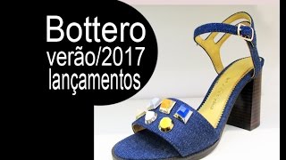 BOTTERO VERÃO2017 lançamentos tendências e apostas [upl. by Neleb]