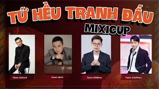 Restream Công bố giải đấu Tứ hều MixiCup gặp gỡ 4 đội trưởng và xem đội hình các team đã đăng ký [upl. by Sebastiano754]