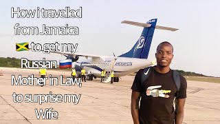 How I travelled from Jamaica to get my Russian Mother in Law  to surprise my wife [upl. by Nirtak]