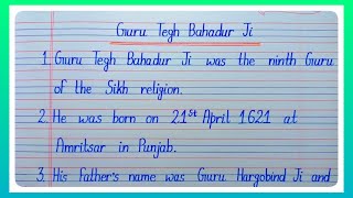 10 Lines Essay On Guru Tegh Bahadur Ji In English l Essay On Guru Tegh Bahadur l Guru Tegh Bahadur l [upl. by Jann]