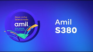 Amil S380  Linha Selecionada [upl. by Beatrisa475]