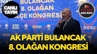 AK PARTİ BULANCAK 8 OLAĞAN KONGRESİ [upl. by Leinoto]