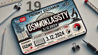 Próbny egzamin ósmoklasisty Matematyka 3 grudnia 2024 Rozwiązania Zadanie 19 [upl. by Elbertina530]