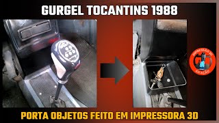 Gurgel Tocantins 1988 – Porta Objetos feito em impressora 3D [upl. by Schroder984]