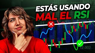 ¡NUNCA use el indicador RSI así Estrategia para principiantes [upl. by Anetsirhc]