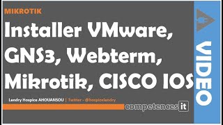 176 Installer VMware GNS3 VM Webterm Docker Ubuntu Mikrotik et Routers IOS CISCO [upl. by Alyal353]