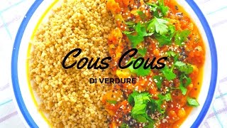 Cous Cous Verdure⎮Cavolfiore Ricette veloci per la Cena⎮Ricette vegetariane⎮Primi Piatti [upl. by Fields]