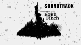 What Remains Of Edith Finch Soundtrack  The House [upl. by Rahsab858]