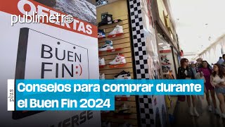 Todo sobre el Buen Fin 2024 Fechas ofertas consejos y más [upl. by Selemas]