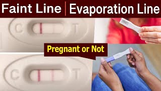 How do you tell if its a faint positive or evaporation line [upl. by Ytitsahc259]