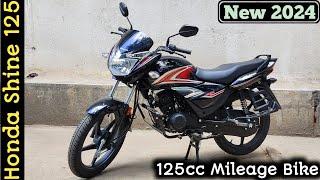 2024 Honda Shine 125 Review  Best 125cc Mileage Bike  Price amp Mileage [upl. by Nomra174]