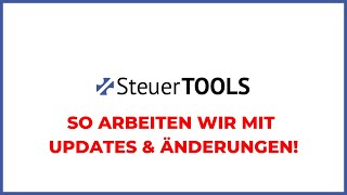 Steuerliche Updates und Neuerungen in SteuerTOOLS [upl. by Mirabel]