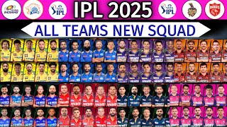 IPL 2025 All Teams New Squad  All Teams Full and Final Squad for IPL 2025  IPL Squad 2025 [upl. by Jackson]