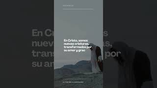 AL ANOCHECER  EN CRISTO SOMOS NUEVA CRIATURA [upl. by Oiracam]