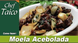 Moela Acebolada  Chef Taico [upl. by Ayekram395]