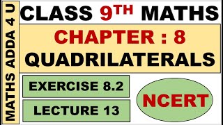 Class 9 Maths Ncert Chapter 8 Quadrilaterals Exercise 82 Lecture 13 class9thmathsolution [upl. by Island]