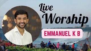 Live Worship  Emmanuel K B  Praise and Worship  Malayalam christian songs [upl. by Chapel]