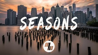 Rival amp Cadmium  Seasons Lyrics  Lyric Video feat Harley Bird [upl. by Emanuele]