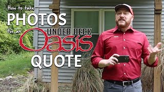 How to take photos for an Under Deck Oasis quote [upl. by Eugirne924]