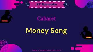 Cabaret  Money Song  Karaoke [upl. by Dehsar331]