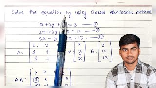 Gauss elimination method How to solve gauss method elimination method SNME  engineering math [upl. by Oznerol]