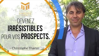 DEVENEZ IRRÉSISTIBLES POUR VOS PROSPECTS [upl. by Neelia]