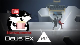 Deus Ex GO с Сибирским Леммингом [upl. by Aleahpar]