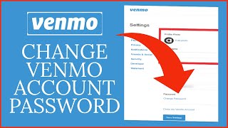 How To Change Venmo Account Password 2021 [upl. by Ligetti]