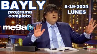 BAYLY LIVE LUNES 81924 SHOW COMPLETO [upl. by Isidore295]