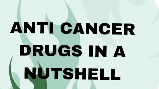 Anticancer drugs classification in a nutshell [upl. by Auburn789]