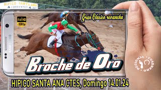 BROCHE DE OROGran Clasico Spc Hipico Santa Ana Ctes 140124 [upl. by Muir]