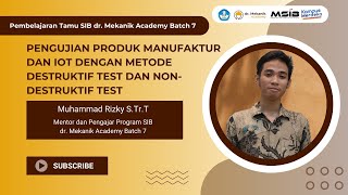 Pengujian Produk Manufaktur dan IoT dengan 2 Metode  Muammad Rizky STrT [upl. by Chandra851]