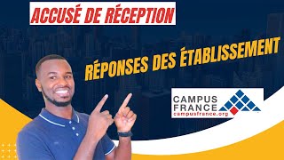 Campus France  Dates de Réponse des Établissements Mails de Confirmation et Accusés de Réception [upl. by Asela]