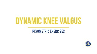 Dynamic Knee Valgus  Plyometric Exercises [upl. by Waxman]