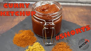 How To Make Curry Ketchup  Dutchy Cooking  Shorts [upl. by Seebeck816]