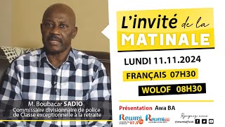 Invite de la Matinale  Avec M Boubacar SADIO 11 Novembre 2024 Fr…Rewmi Officiel [upl. by Emalee]