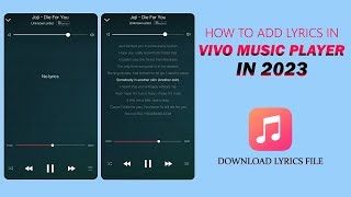 HOW TO ADD amp DOWNLOAD LYRICS IN VIVO MUSIC PLAYER IN 2023 [upl. by Ellehcin]