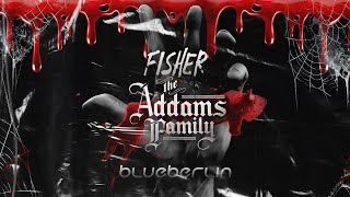 Fisher vs The Addams Family  Losing Family BLUEBERLIN Halloween Mash [upl. by Cindee]