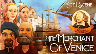 The Merchant Of Venice  Act I Scene I [upl. by Alfeus]