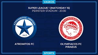 🔴 LIVE  ΑΤΡΟΜΗΤΟΣ  ΟΛΥΜΠΙΑΚΟΣ  ΕΛΛΗΝΙΚΗ SUPERLEAGUE  ATROMITOS  OLYMPIACOS  211223🔴 [upl. by Garretson]